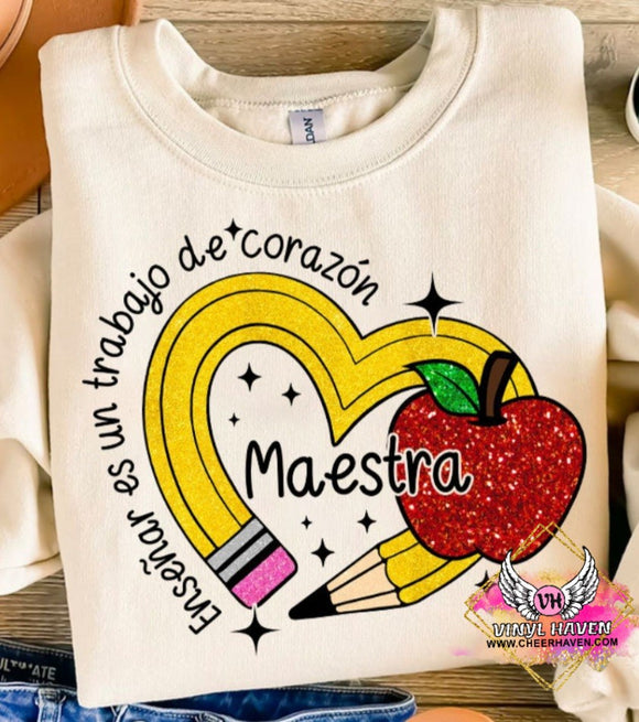 DTF Print * Back to School * Ensenar es un trabajo de corazon * Maestra * Teacher