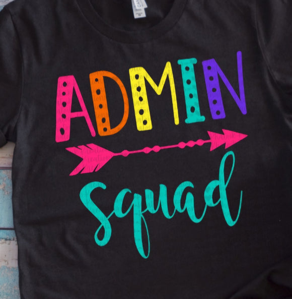 DTF Print * Back to School * Admin Squad colorful arrow * Secretary