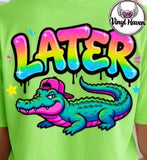 DTF Print * Last day of school * Summer * Later Gator * After While Crocodile