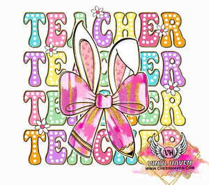 DTF Print * Easter * Teacher Bunny Bow