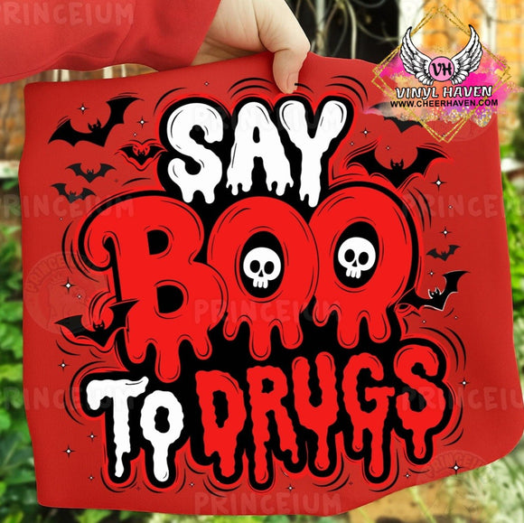DTF Print * Red Ribbon Week * Say Boo to DRUGS drip