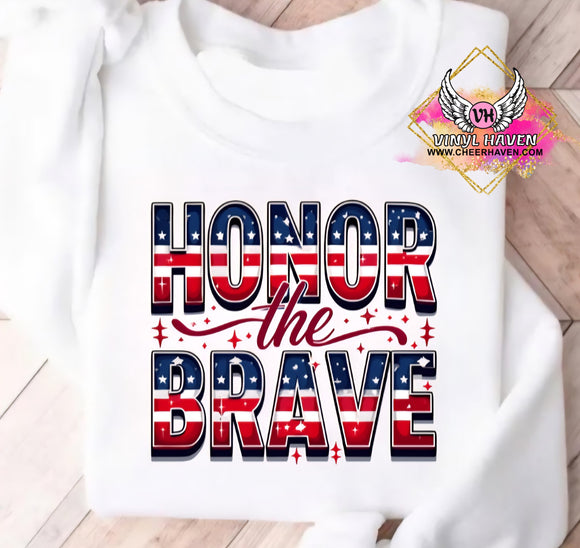 DTF Print * Patriotic * Honor the Brave