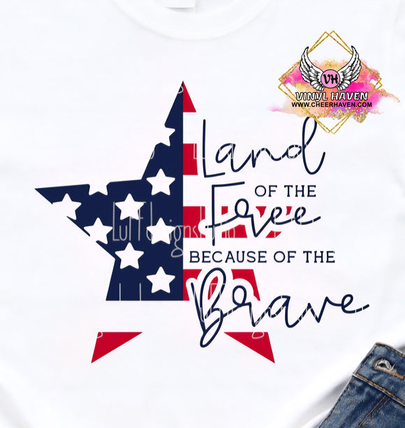 DTF Print * Patriotic * Land of the Free Star