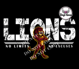 DTF Print * BacK To School * School Pride * No Limit No Excuses (HIGH SCHOOLS)