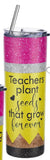 TEACHER APPRECIATION * 20oz Stainless steel tumbler * Inspirational quote * Faux glitter print design