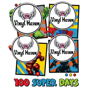 DTF Print * 100 Days Of School * 100 Super Days