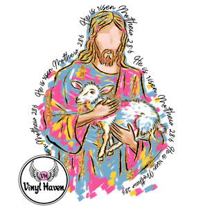 DTF Print * Easter * He is Risen Jesus & Lamb