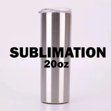 Sublimation * 20oz Stainless Steel tumbler Silver